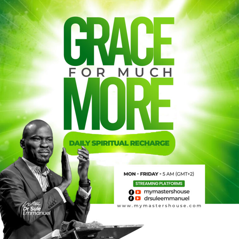 GRACE FOR MUCH MORE